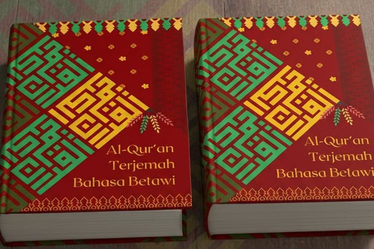 Al Quran terjemahan Bahasa Betawi.