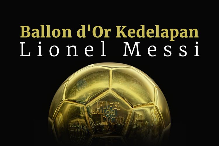 Ballon d'Or Kedelapan Lionel Messi