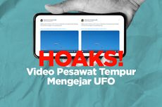 INFOGRAFIK: Video Hoaks Perlihatkan Pesawat Tempur Mengejar UFO, Simak Faktanya