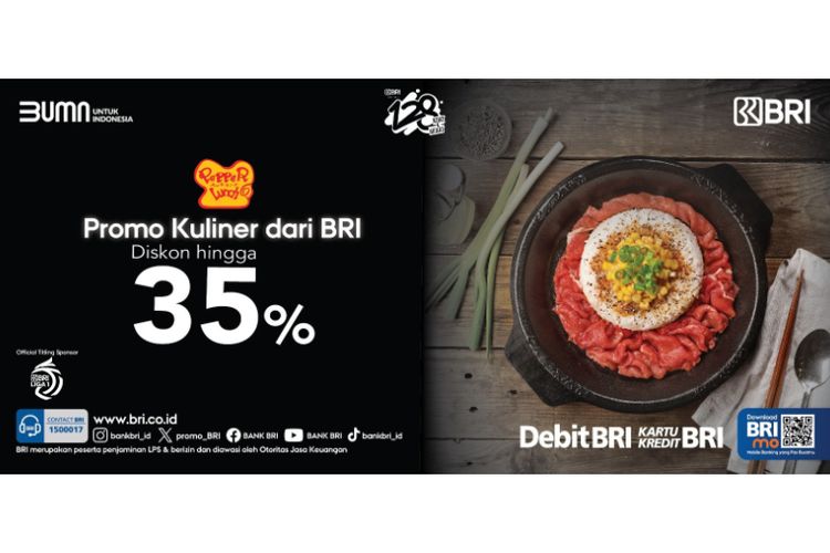 BRI berikan diskon Pepper Lunch 35 persen khusus pengguna Kartu Debit BRI Prioritas, Private & Bisnis Premium, dan Kartu Kredit BRI World Access dan Infinite. 