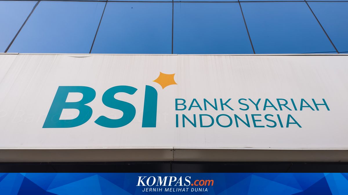 Izin OJK Terbit, BSI Jadi Bank Syariah Pertama yang Sediakan Layanan ...