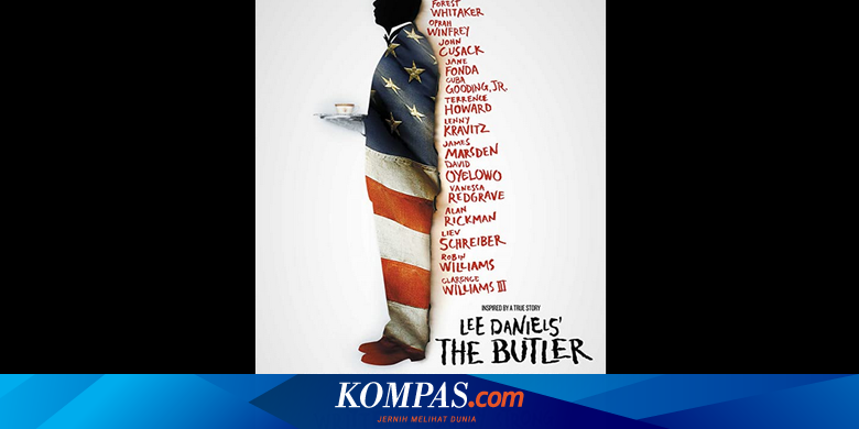 Sinopsis Film The Butler, Kisah Pelayan Gedung Putih di Masa Rasisme - Kompas.com - KOMPAS.com