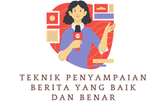 Teknik Penyampaian Berita yang Baik dan Benar