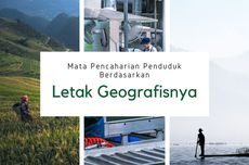 Mata Pencaharian Penduduk Berdasarkan Letak Geografisnya