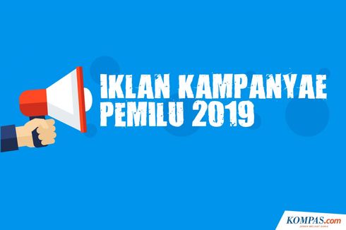 INFOGRAFIK: Aturan dan Ketentuan Iklan Kampanye Pemilu 2019