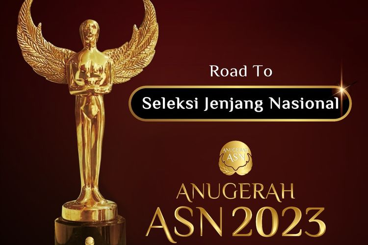 Anugerah Aparatur Sipil Negara (AASN) akan memasuki tahapan seleksi jenjang nasional jabatan manajerial dan non-manajerial pada Juli 2024.
