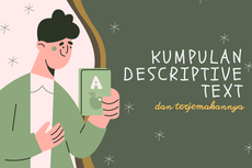 Kumpulan Descriptive Text dan Terjemahannya