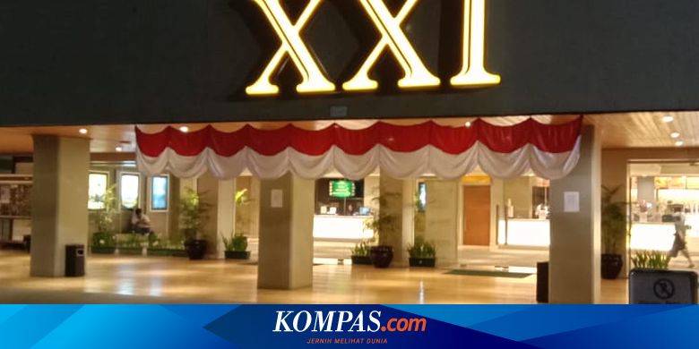5 Fakta Bioskop Xxi Tim Tutup Permanen Hari Ini Halaman All Kompas Com
