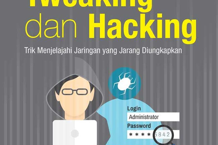 Buku Network: Tweaking dan Hacking