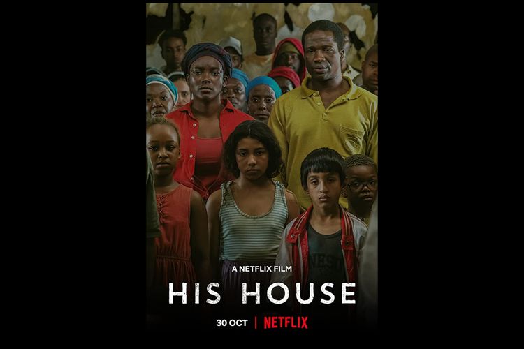 Poster film His House (2020), tayang mulai 30 Oktober di Netflix.