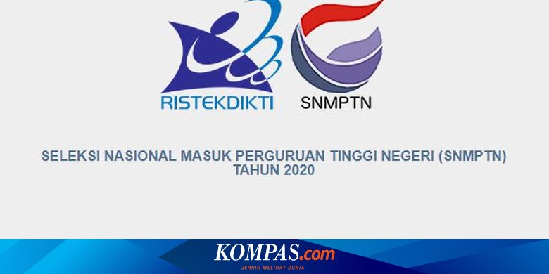 4 Kesalahan Yang Gak Boleh Kamu Ulangi Di Snmptn 2020 Halaman All Kompas Com