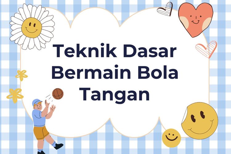 Teknik Dasar Bermain Bola Tangan