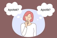 Apotek atau Apotik, Mana Penulisan yang Benar?