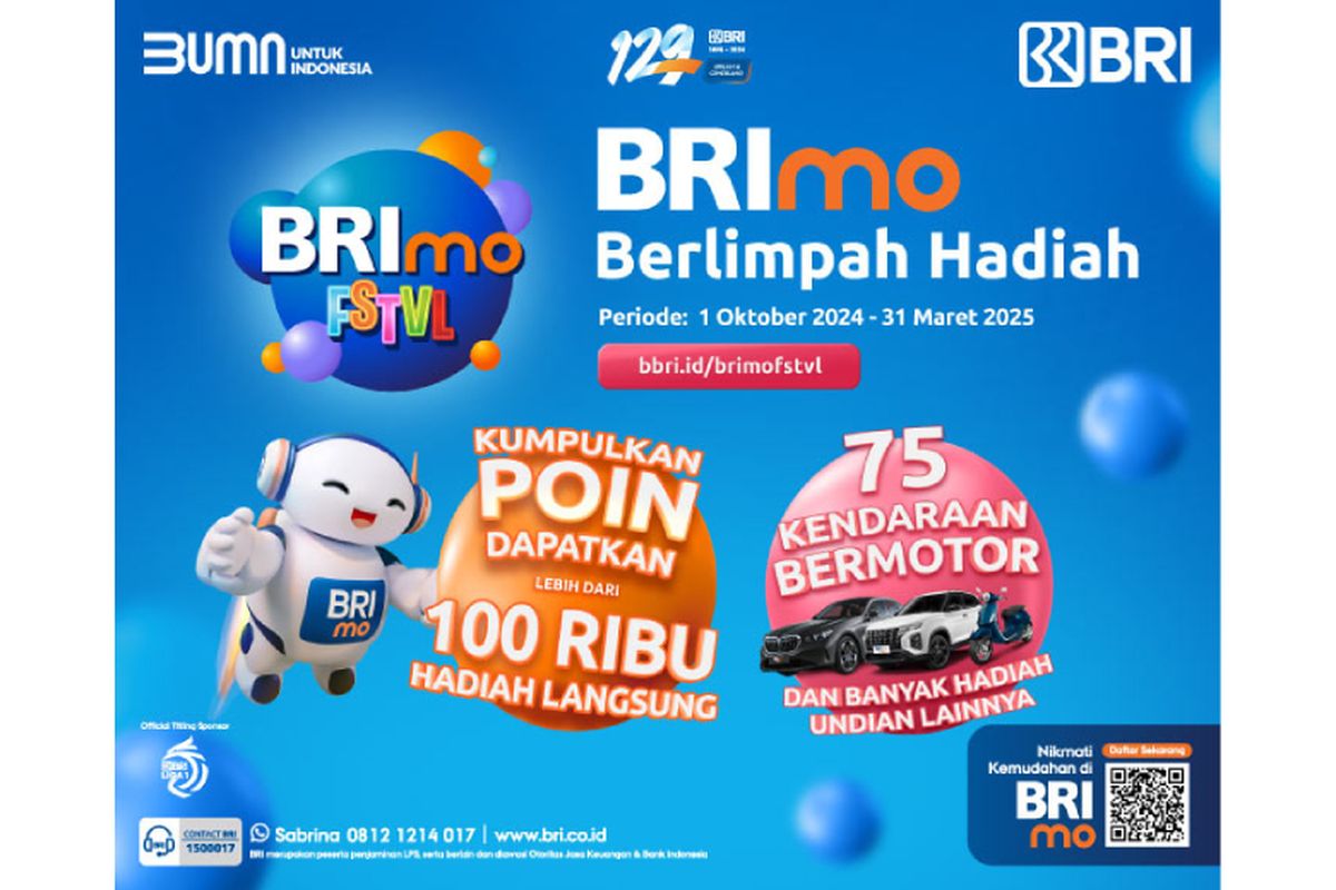 BRimo FSTVL 2024 yang berlansung dari 1 Oktober 2024 hingga 31 Maret 2025 menawarkan beragam hadiah menarik