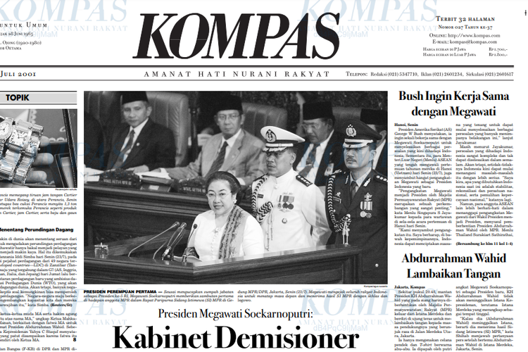 Halaman muka harian Kompas pada Selasa, 24 Juli 2001, sehari setelah pelengseran Presiden keempat RI Abdurrahman Wahid yang disertai pelantikan Megawati Soekarnoputri menjadi Presiden kelima RI.