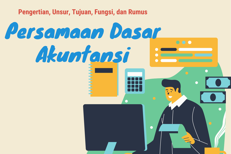 Ilustrasi persamaan dasar akuntansi