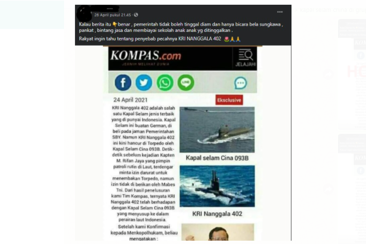 Tangkapan layar unggahan berisi mengenai kapal selam KRI Nanggala 402 disebut hancur karena ditorpedo oleh kapal selam China 093B beredar di Facebook pada Senin, (26/4/2021).
