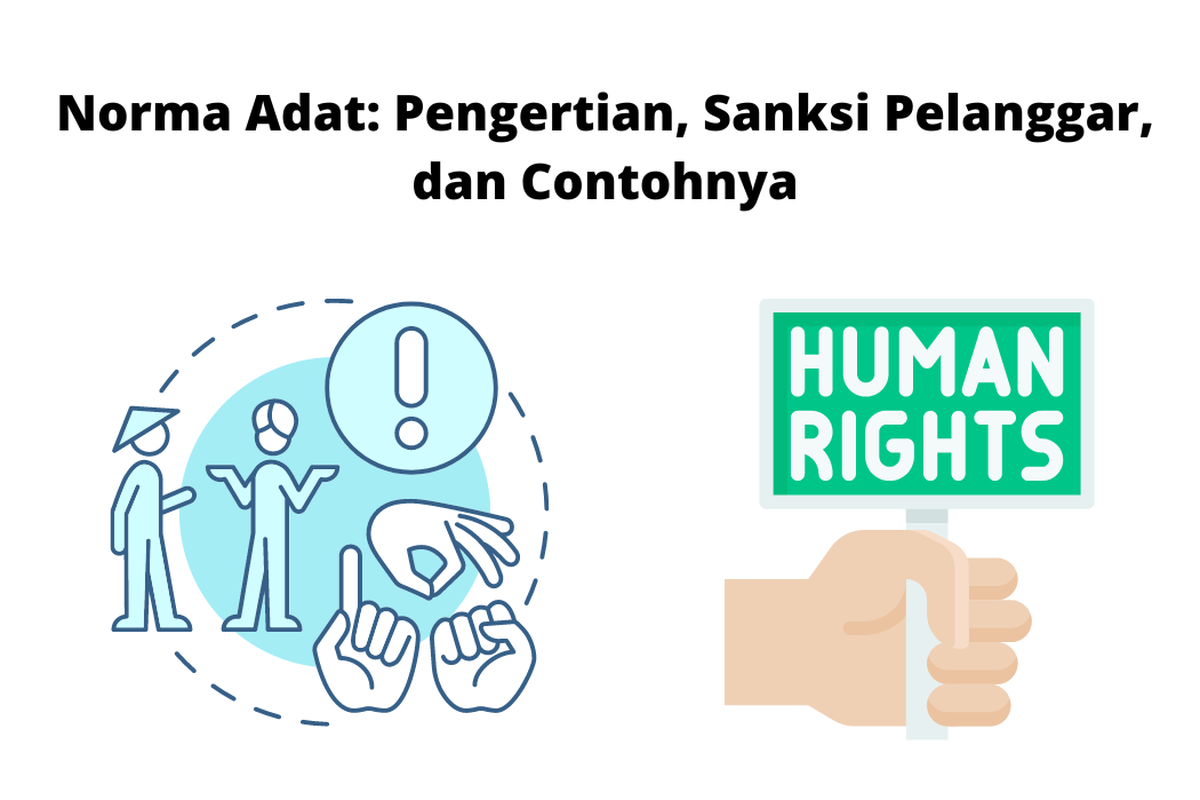 Norma Adat: Pengertian, Sanksi Pelanggar, Dan Contohnya