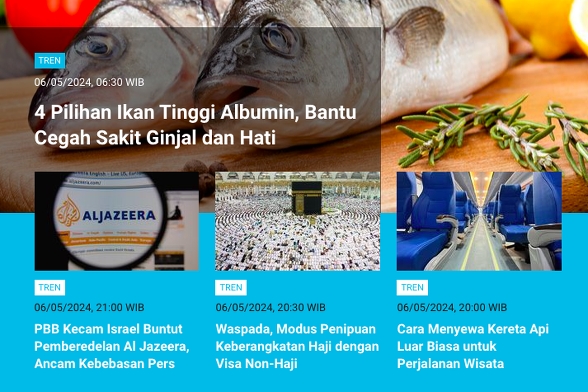 Populer Tren 7 Mei 2024: Ikan tinggi albumin, cegah sakit ginjal dan hati | Pemain Malaysia disiram air keras | Pasukan Israel tolak invasi Rafah