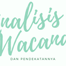 Analisis Wacana dan Pendekatannya 