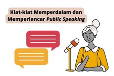 12 Tips Memperdalam dan Memperlancar Public Speaking