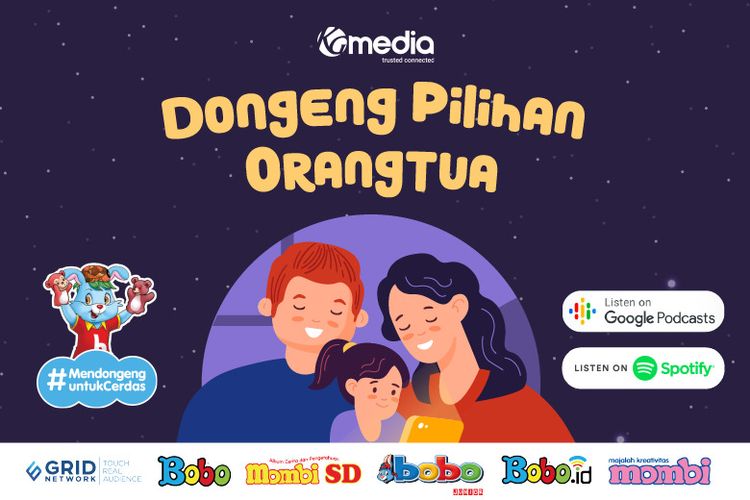 KG Media bersama media anak meluncurkan kanal berisikan konten dongeng berbasis audio melalui platform siniar (podcast), yaitu Dongeng Pilihan Orangtua.