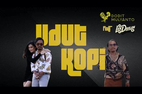 Udut Kopi, Kolaborasi Dodit Mulyanto dengan Lek Dahlan