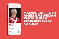 INFOGRAFIK: Manipulasi Foto, Anies Baswedan Mengenakan Jubah Pemimpin Katolik