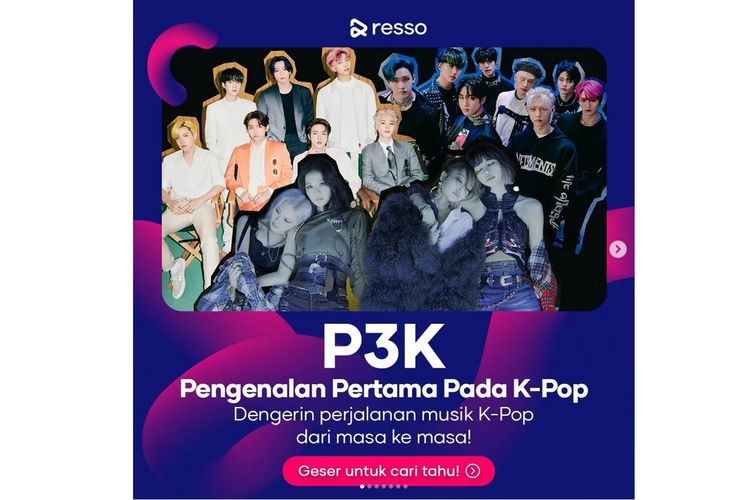 Resso Indonesia meluncurkan daftar putar Pengenalan Pertama Pada K-Pop pada April 2022.