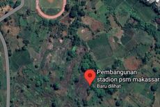 Lahan Pembangunan Stadion di Sudiang Makassar, Terkoneksi Kota Baru Mamminasata