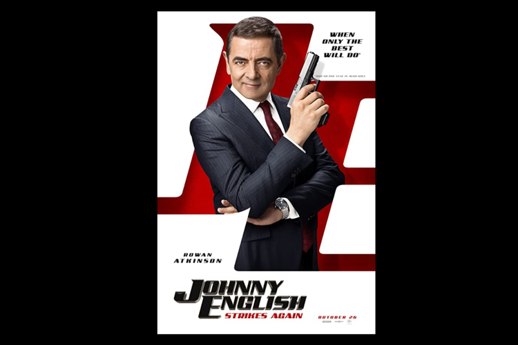 Kembali dibintangi oleh Rowan Atkinson, film Johnny English Strikes Again (2018) akan tayang di Netflix 3 Oktober 2020.