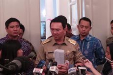 Ahok: Saya Tahu Siapa yang Suruh dan Ketik Anggaran 