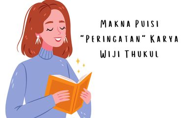 Makna Puisi "Peringatan" Karya Wiji Thukul
