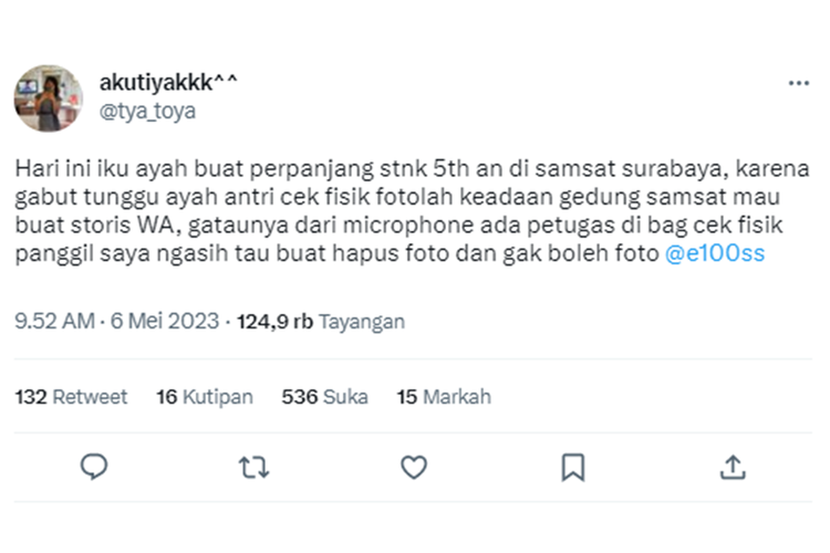 Tangkapan layar twit bernarasi petugas di Samsat Surabaya melarang pengunjung mengambil foto keadaan gedung samsat.