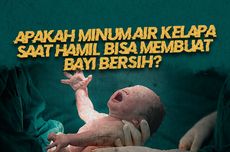 INFOGRAFIK: Hoaks Minum Air Kelapa Membuat Bayi Baru Lahir Bersih dari Lapisan Putih