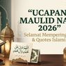 Memperingati Maulid Nabi: Ini 20 Quotes Islami Ucapan Maulid 2026