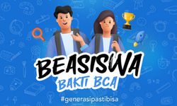 Pendaftaran Beasiswa Bakti BCA 2023: Link, Syarat, dan Jadwalnya