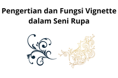 Pengertian dan Fungsi Vignette dalam Seni Rupa