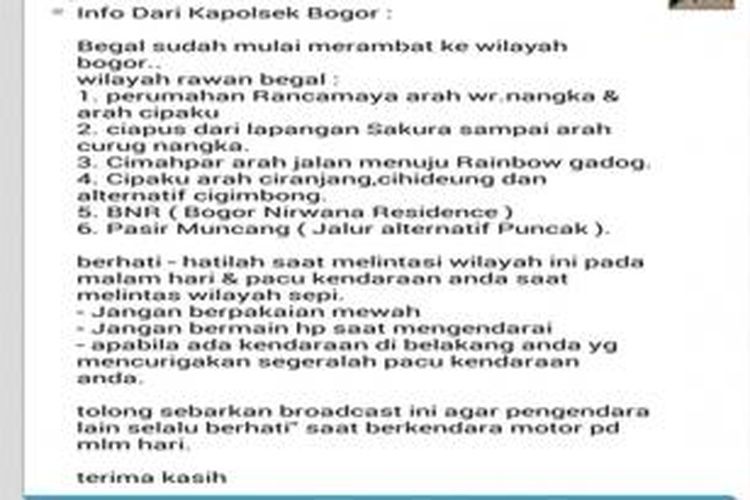Isi pesan broadcast Blackberry Messenger yang membuat warga Bogor akhir-akhir ini resah.
