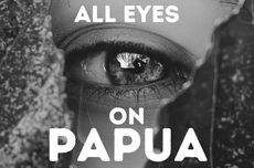 Ramai Poster “All Eyes on Papua” di Media Sosial, Apa yang Terjadi?