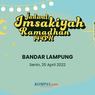 Jadwal Imsak dan Buka Puasa di Bandar Lampung Hari Ini, 25 April 2022