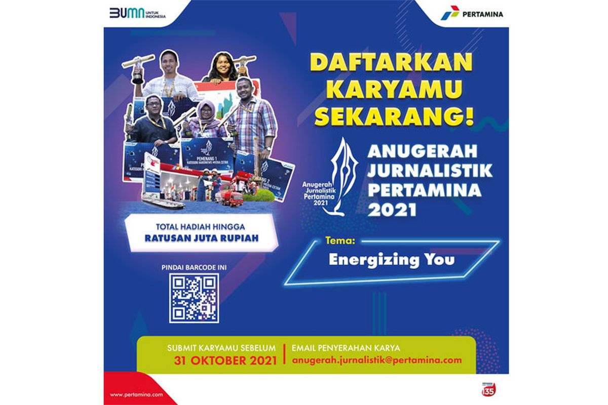 Ajang kompetisi dan penghargaan karya insan pers Anugerah Jurnalistik Pertamina 2021 digelar dengan tema Energizing You. 