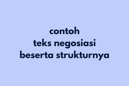 Contoh Teks Negosiasi Beserta Strukturnya