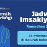 Jadwal Imsakiyah dan Buka Puasa Ramadhan 2023 untuk Seluruh Daerah di Indonesia