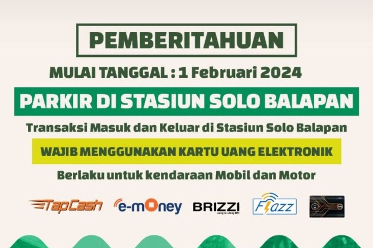 Parkir di Stasiun Solo Balapan wajib pakai kartu uang elektronik atau cashless per 1 Februari 2024. 