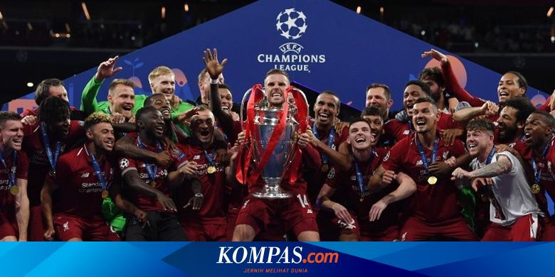 Daftar Juara Liga Champions Gelar Ke 6 Liverpool