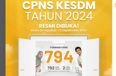 Syarat Daftar CPNS ESDM 2024, Ada Skor TOEFL hingga IPK