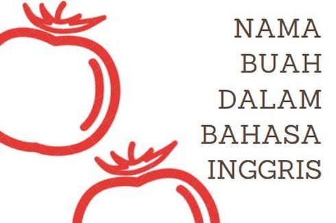 Nama-nama Buah dalam Bahasa Inggris