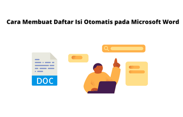 Berikut cara membuat daftar isi secara otomatis menggunakan Microsoft Word.