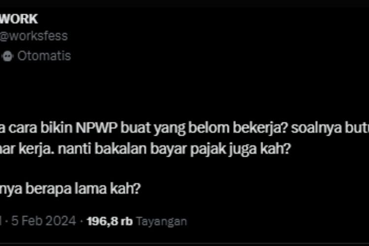 Bisakah Membuat NPWP Bagi yang Belum Bekerja? Berikut Penjelasan DJP